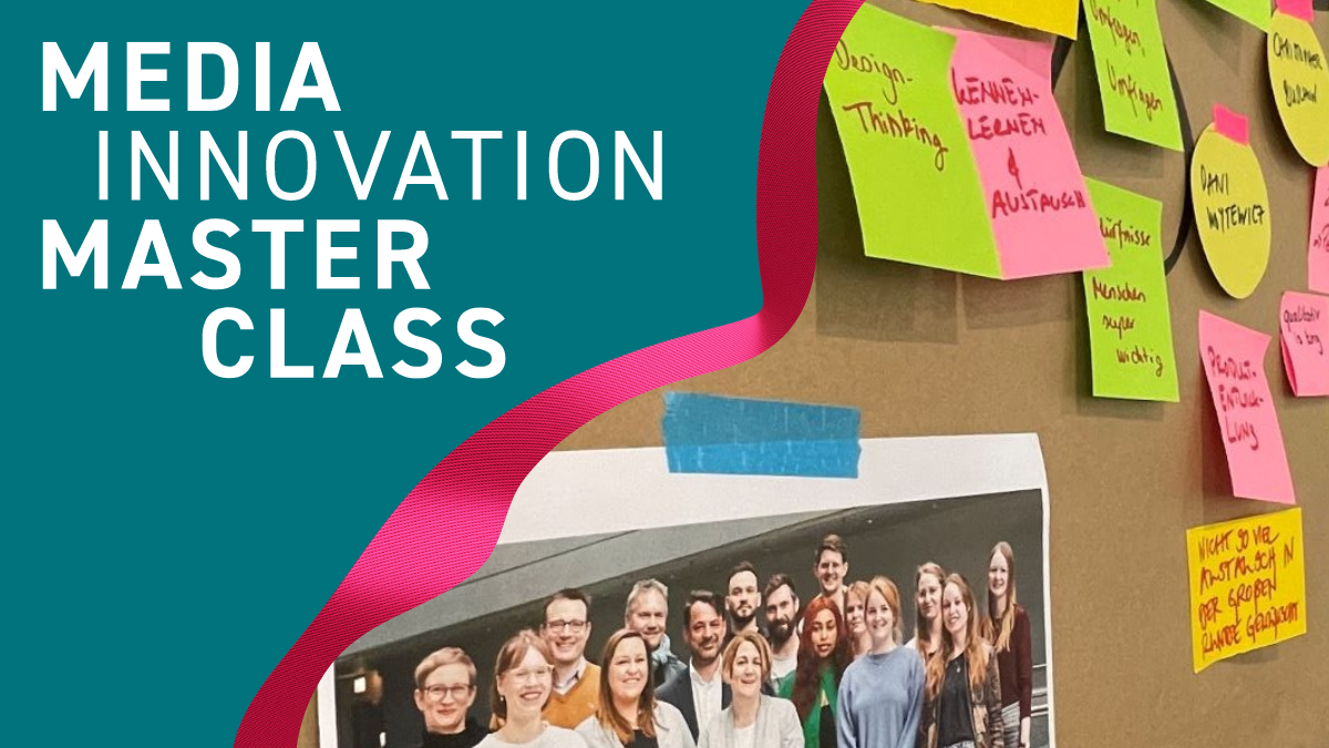 Abschluss der ersten Media Innovation Masterclass